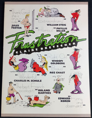 Frustration by Claire Bretecher (1st English Edition 1988, Grove Press)