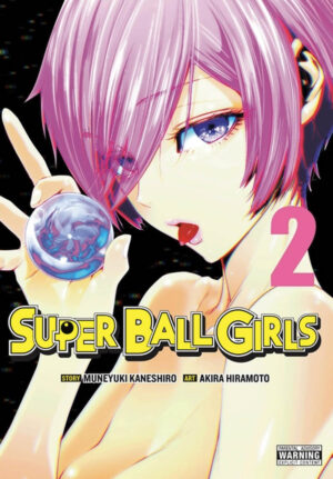 Super Ball Girls vol. 2 GN (Yen Press, 2025)